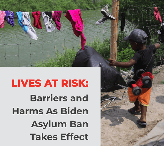 Joint Delegation Report Details Harms of Biden’s New Asylum Ban