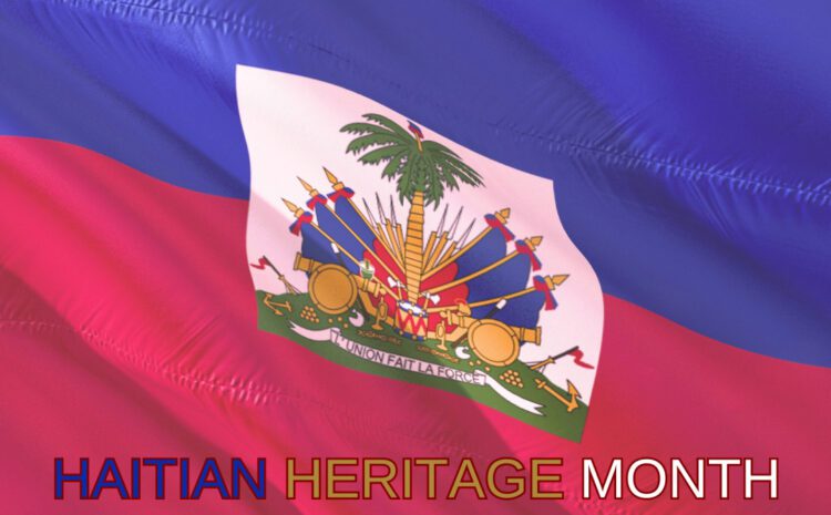 HAITIAN BRIDGE ALLIANCE KICKS OFF HAITIAN HERITAGE MONTH WITH A CALL TO CELEBRATE, PROTECT, AND UNITE